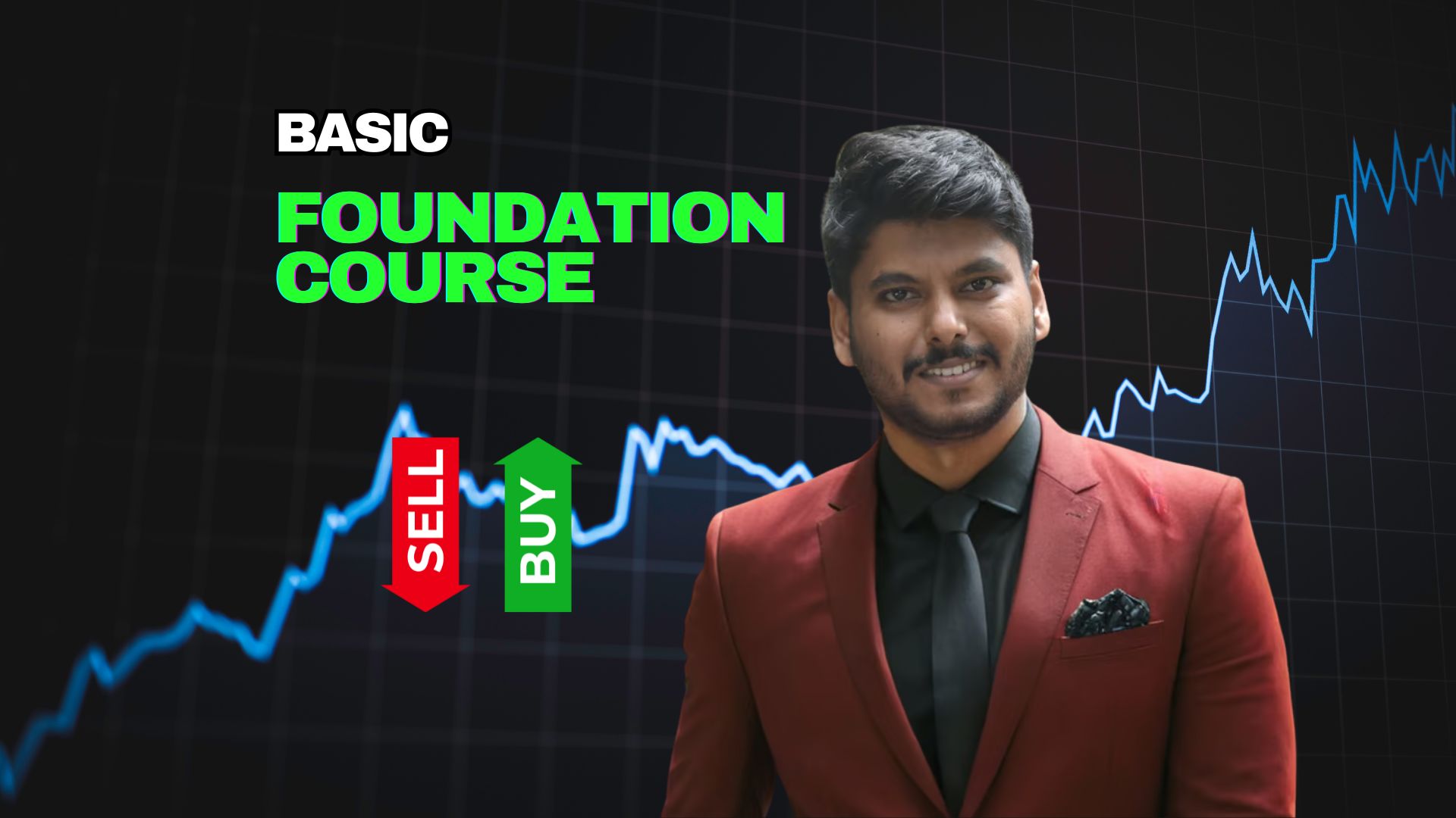 Basic Foundation Course